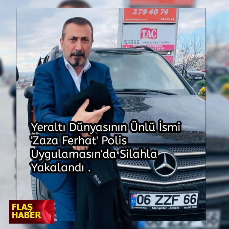 Yeraltı dünyasının ünlü ismi ‘Zaza Ferhat’ yakalandı.