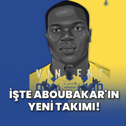 Vincent Aboubakar, Suudi Arabistan'a transfer oldu!