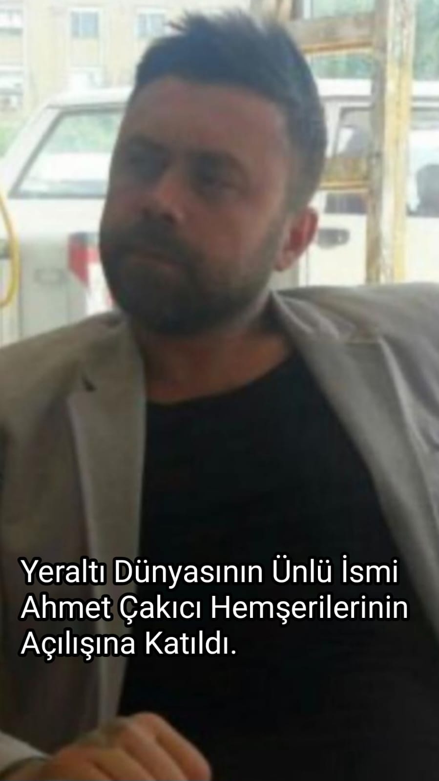 Yeraltı Dünyasının Ünlü İsmi Ahmet Çakıcı Hemşerilerinin Açılışına Katıldı.