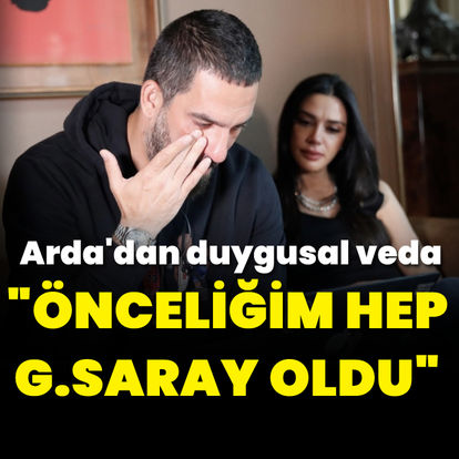 Arda Turan'dan Galatasaray'a veda: 