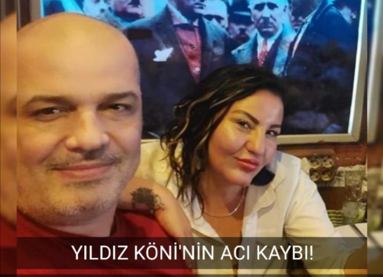 Yıldız Köni'nin Acı Kaybı.